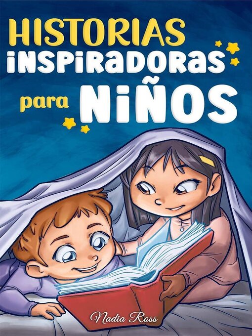 Title details for Historias Inspiradoras para Niños by Nadia Ross - Available